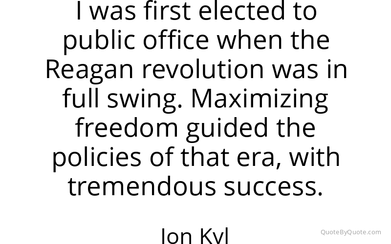 Preview image for this quote by Jon Kyl