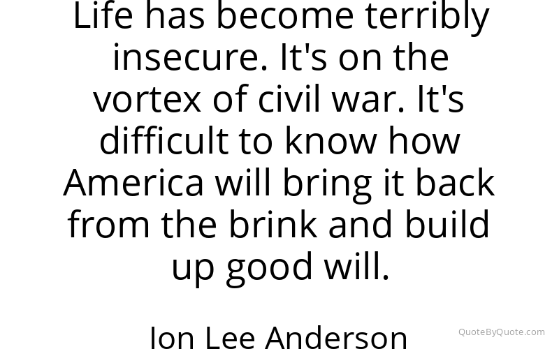 Preview image for this quote by Jon Lee Anderson