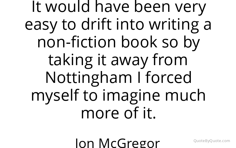 Preview image for this quote by Jon McGregor