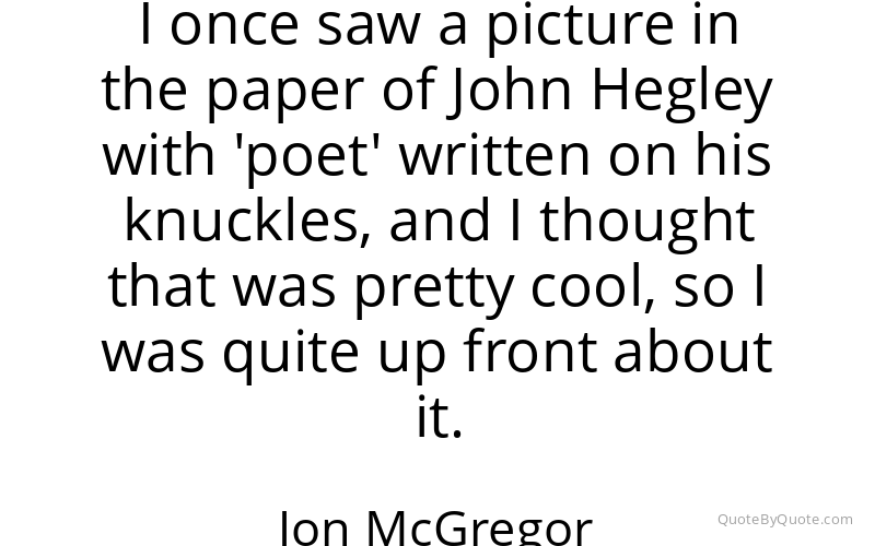 Preview image for this quote by Jon McGregor