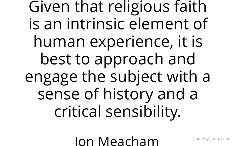 Preview image for this quote by Jon Meacham