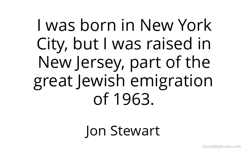 Preview image for this quote by Jon Stewart