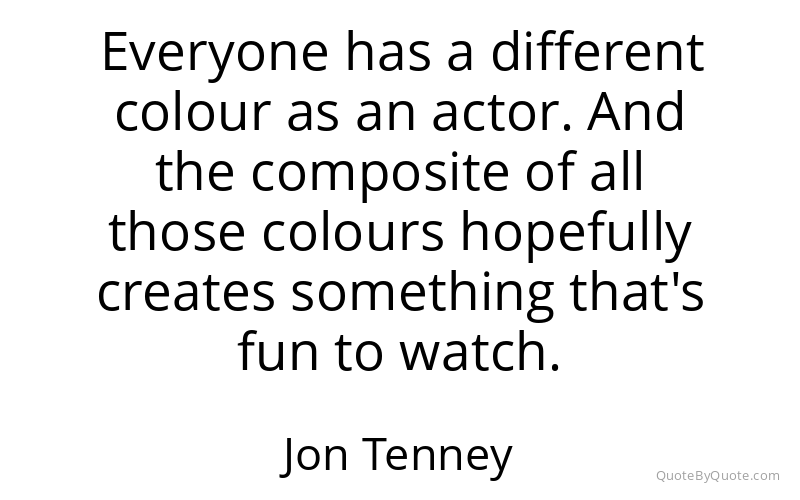 Preview image for this quote by Jon Tenney