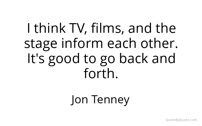 Preview image for this quote by Jon Tenney