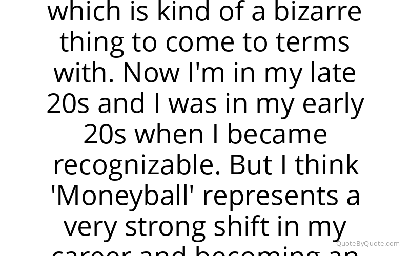 Preview image for this quote by Jonah Hill