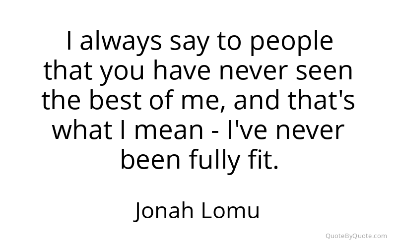 Preview image for this quote by Jonah Lomu