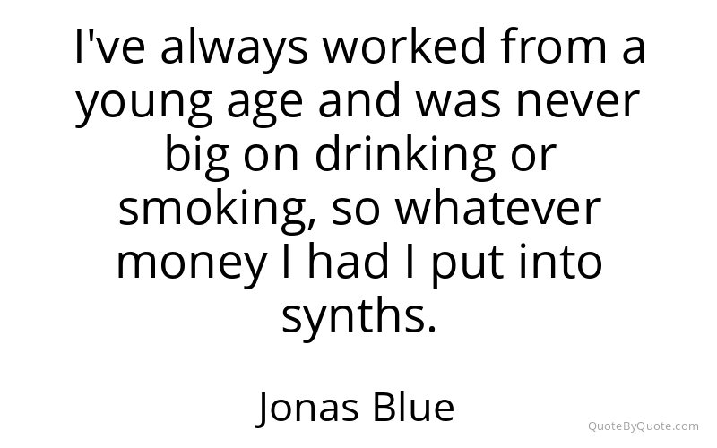 Preview image for this quote by Jonas Blue