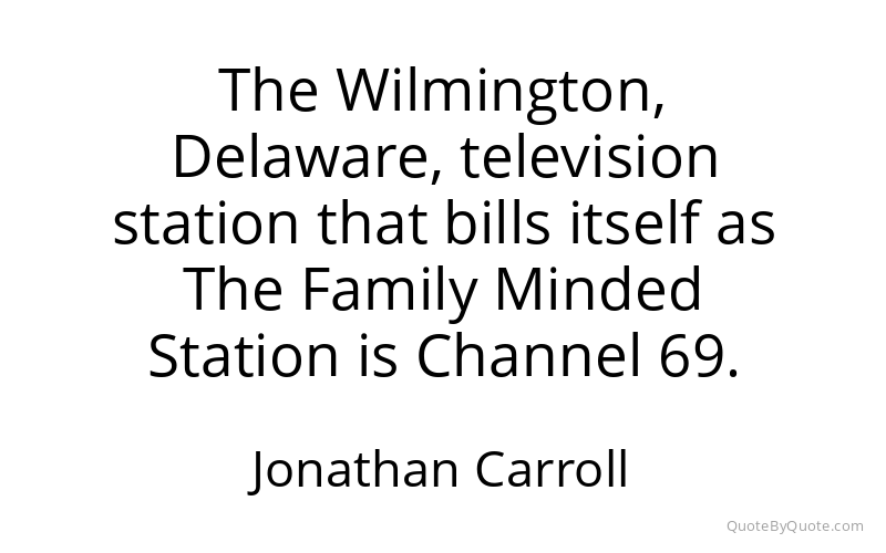 Preview image for this quote by Jonathan Carroll