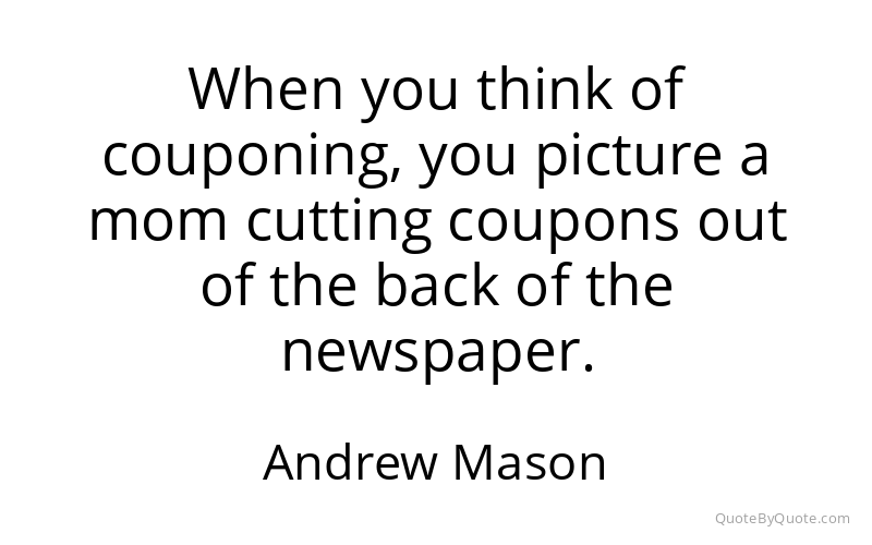 Preview image for this quote by Andrew Mason