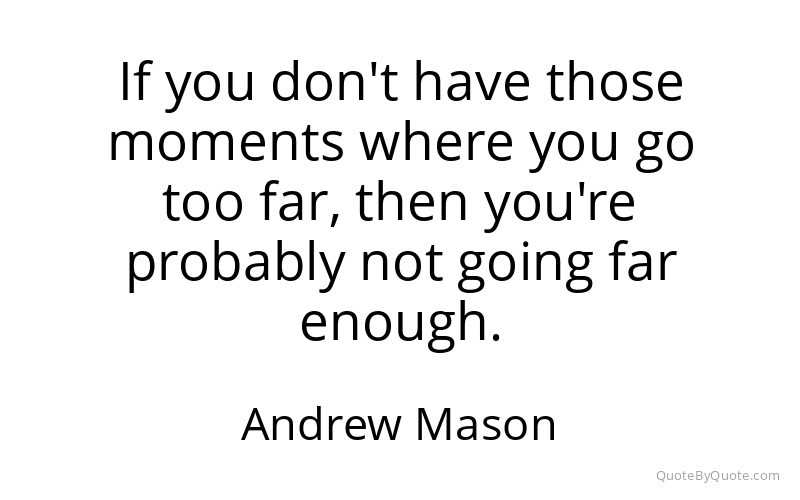 Preview image for this quote by Andrew Mason