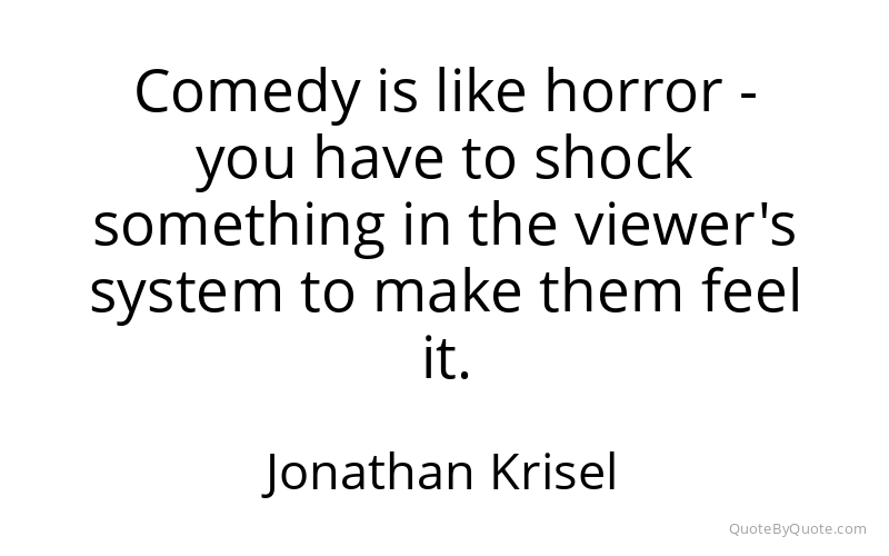 Preview image for this quote by Jonathan Krisel
