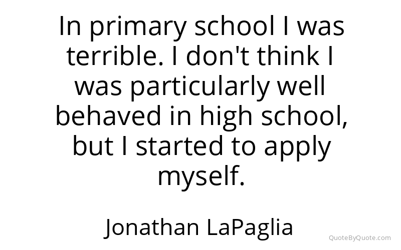 Preview image for this quote by Jonathan LaPaglia