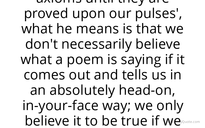 Preview image for this quote by Andrew Motion