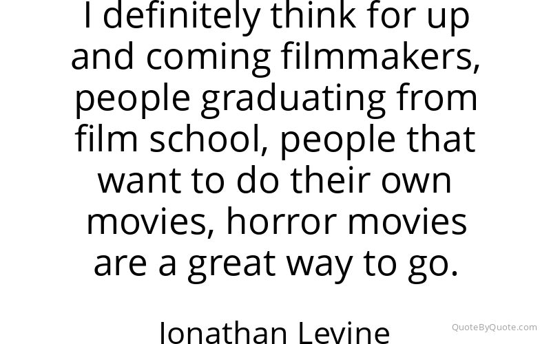 Preview image for this quote by Jonathan Levine