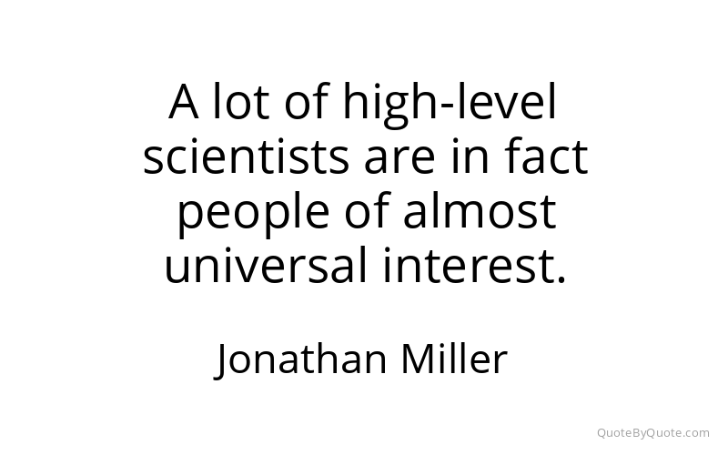 Preview image for this quote by Jonathan Miller