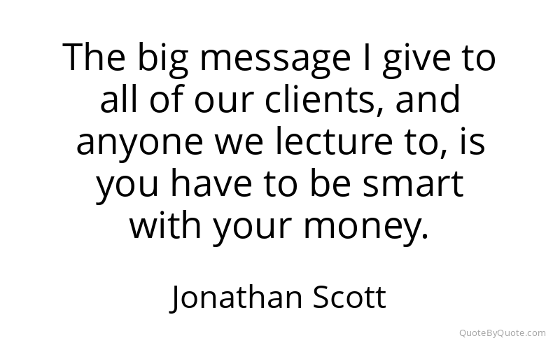 Preview image for this quote by Jonathan Scott