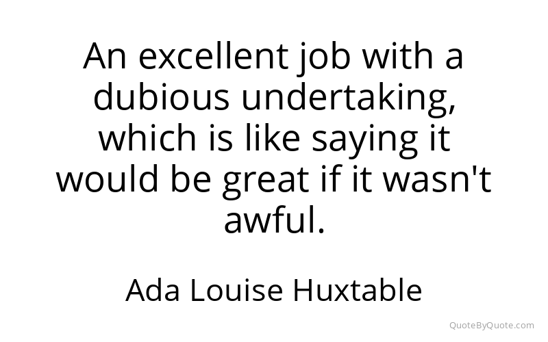 Preview image for this quote by Ada Louise Huxtable