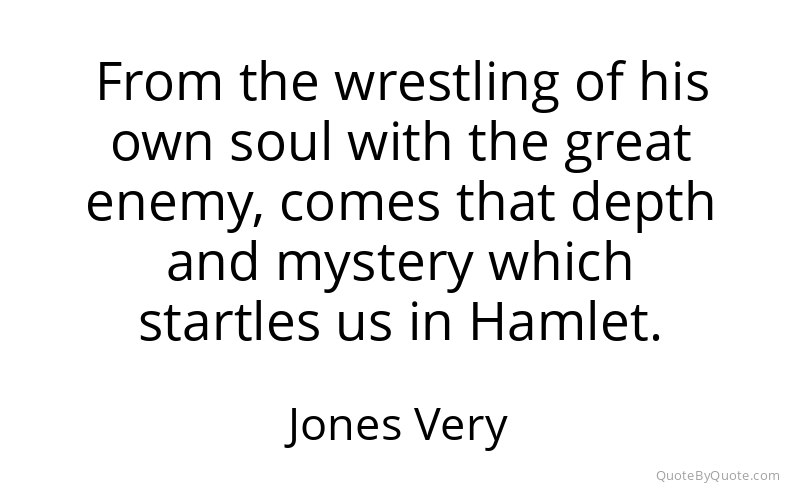Preview image for this quote by Jones Very