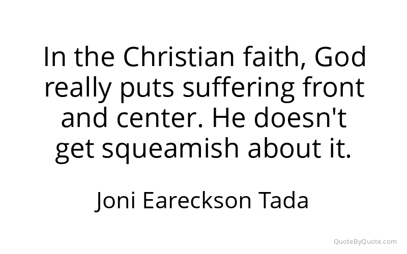 Preview image for this quote by Joni Eareckson Tada