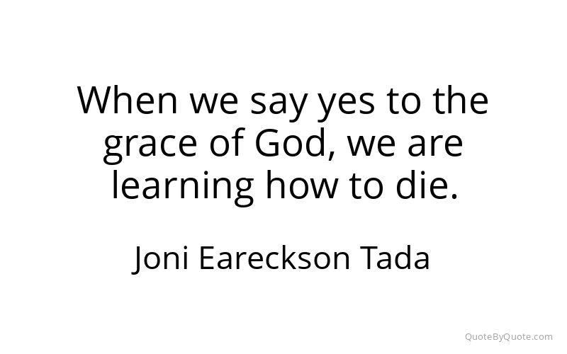 Preview image for this quote by Joni Eareckson Tada