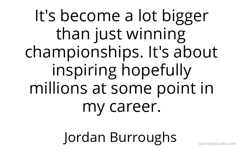 Preview image for this quote by Jordan Burroughs