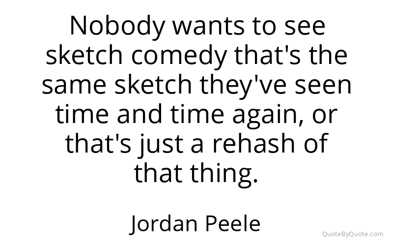 Preview image for this quote by Jordan Peele