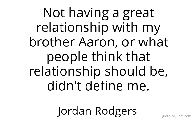 Preview image for this quote by Jordan Rodgers