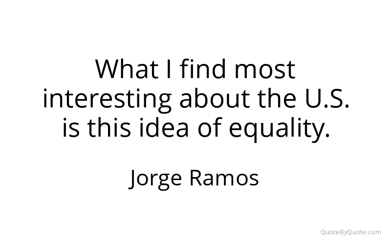 Preview image for this quote by Jorge Ramos