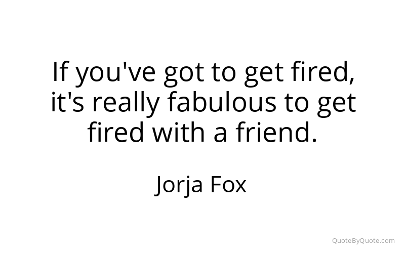 Preview image for this quote by Jorja Fox