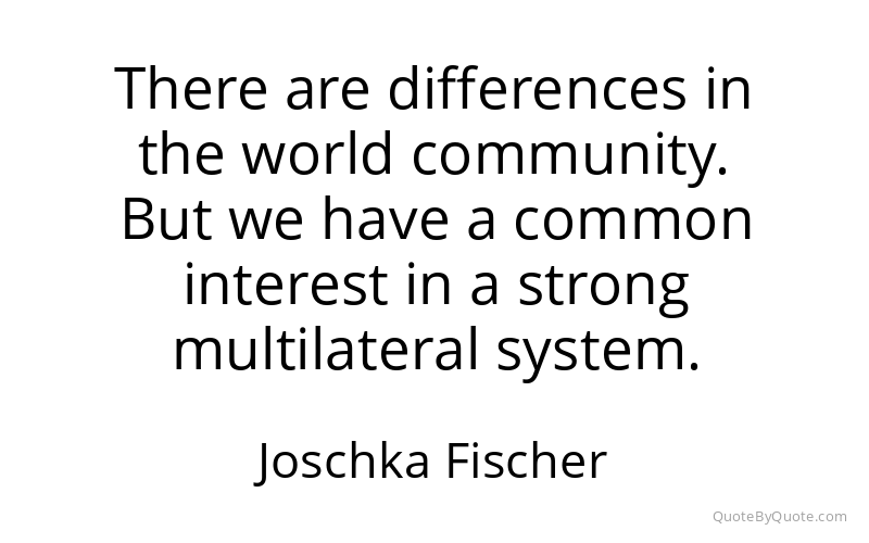 Preview image for this quote by Joschka Fischer