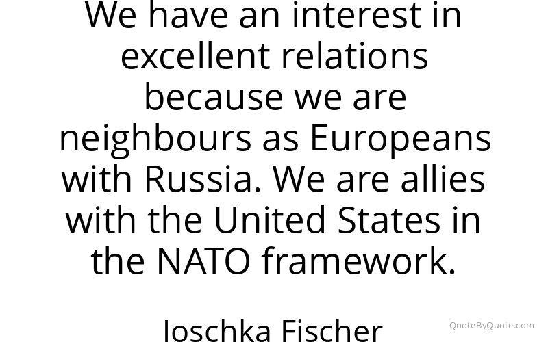 Preview image for this quote by Joschka Fischer