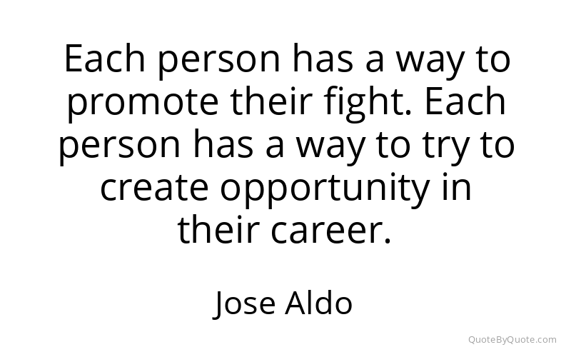 Preview image for this quote by Jose Aldo