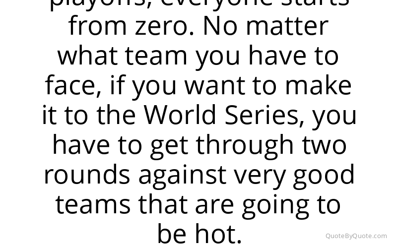 Preview image for this quote by Jose Altuve