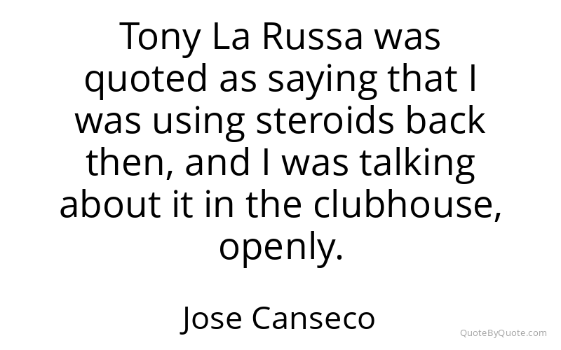 Preview image for this quote by Jose Canseco