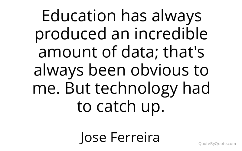 Preview image for this quote by Jose Ferreira