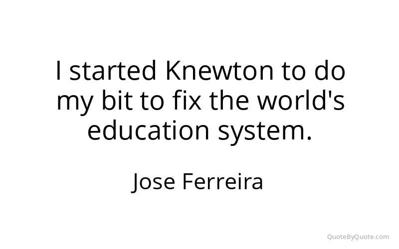 Preview image for this quote by Jose Ferreira