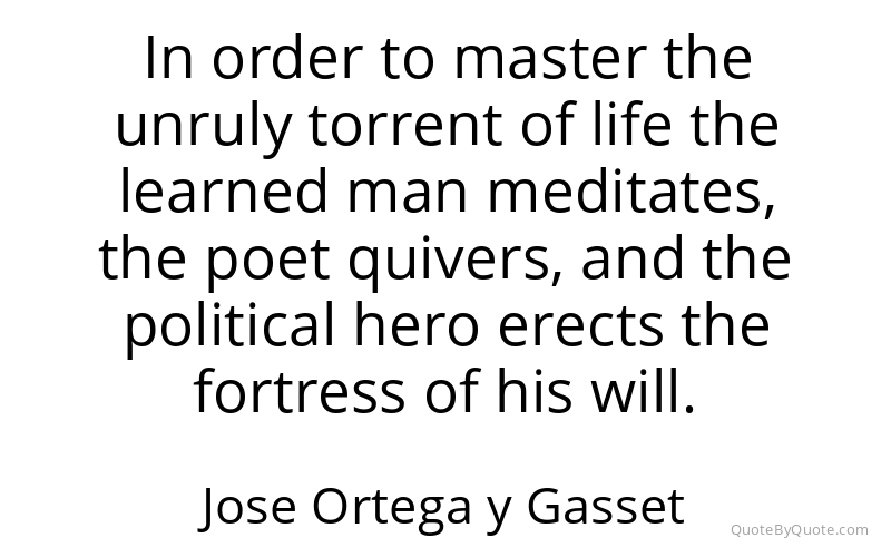 Preview image for this quote by Jose Ortega y Gasset