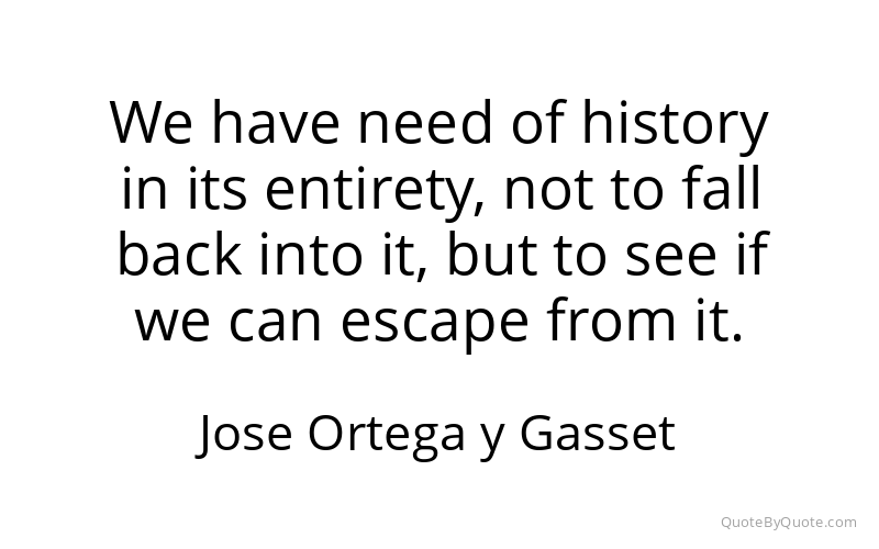 Preview image for this quote by Jose Ortega y Gasset