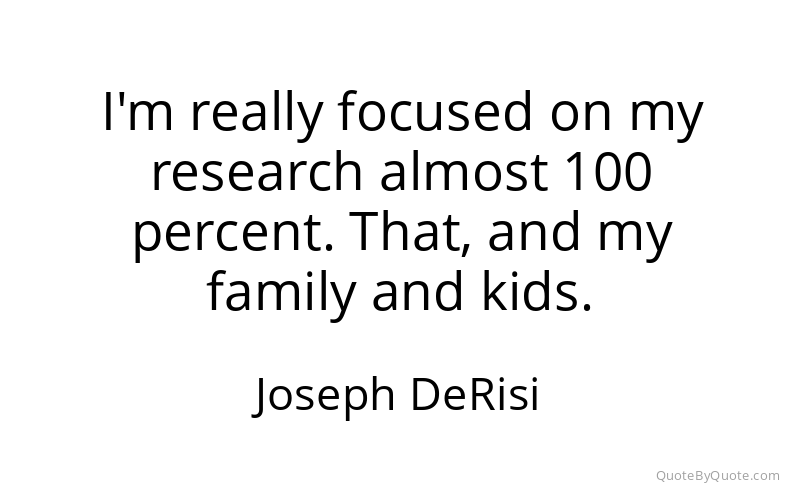 Preview image for this quote by Joseph DeRisi