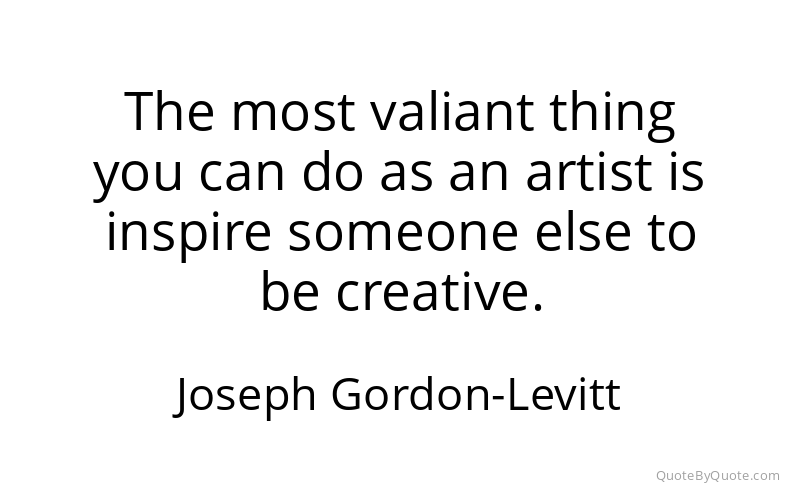 Preview image for this quote by Joseph Gordon-Levitt