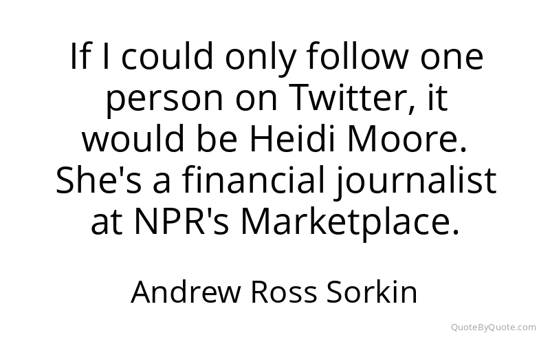 Preview image for this quote by Andrew Ross Sorkin