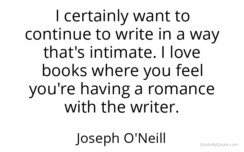 Preview image for this quote by Joseph O'Neill