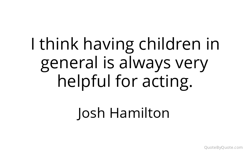 Preview image for this quote by Josh Hamilton