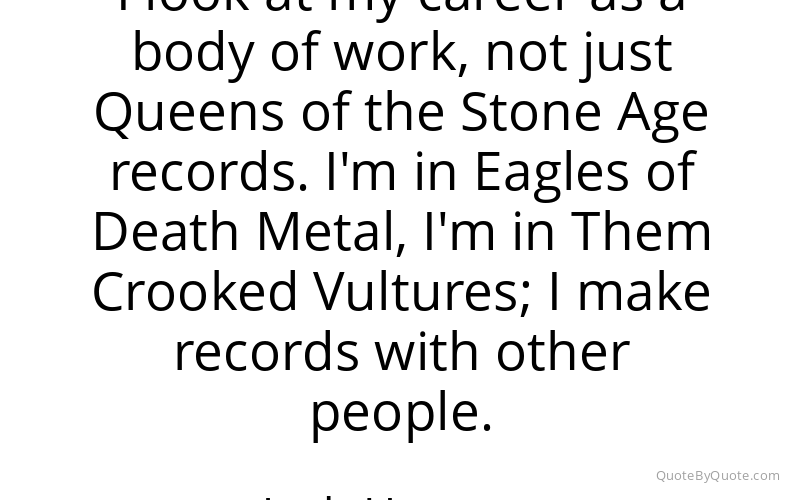 Preview image for this quote by Josh Homme