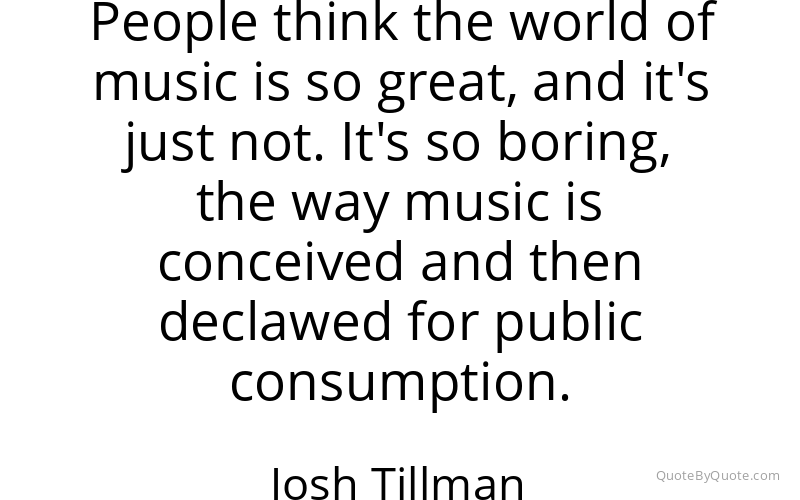 Preview image for this quote by Josh Tillman