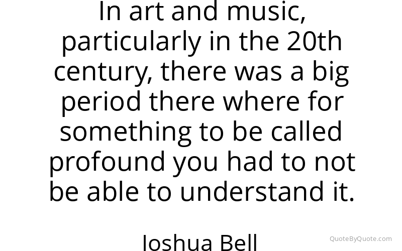 Preview image for this quote by Joshua Bell