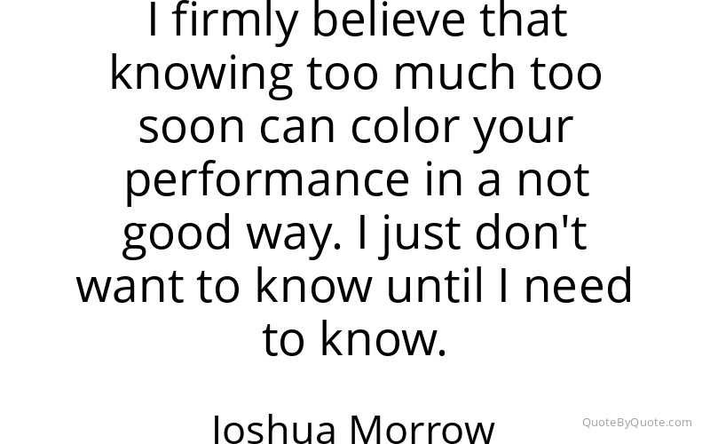 Preview image for this quote by Joshua Morrow