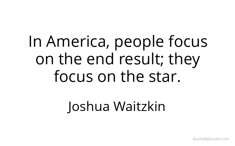 Preview image for this quote by Joshua Waitzkin