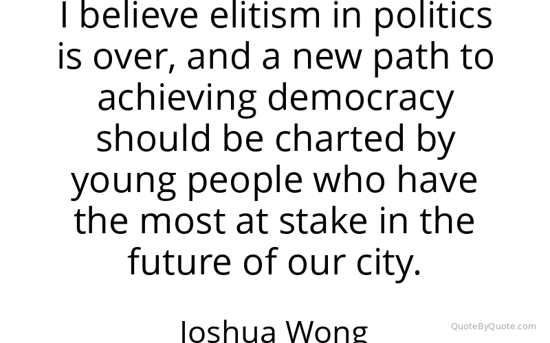 Preview image for this quote by Joshua Wong