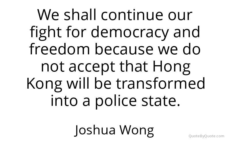 Preview image for this quote by Joshua Wong